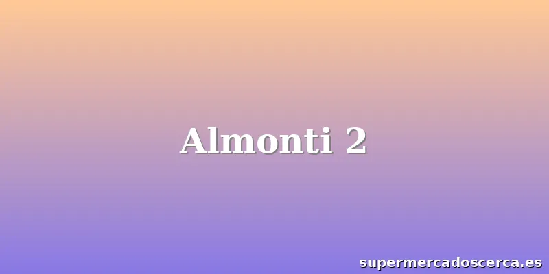 Almonti 2