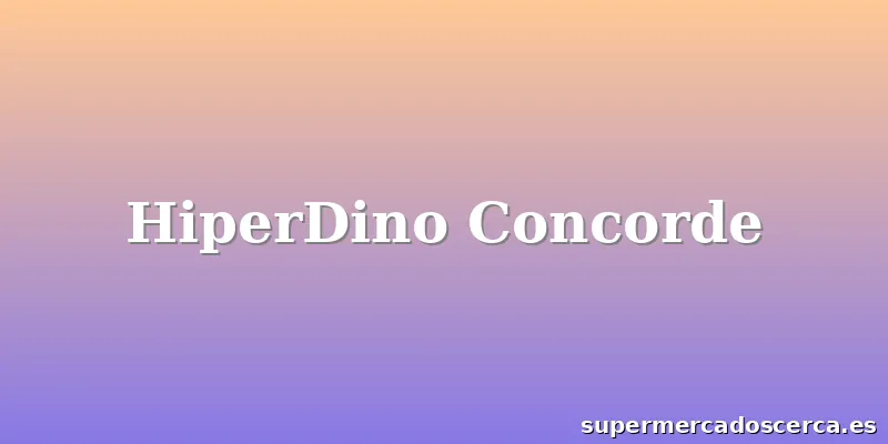 HiperDino Concorde