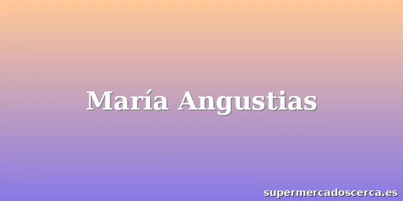 María Angustias