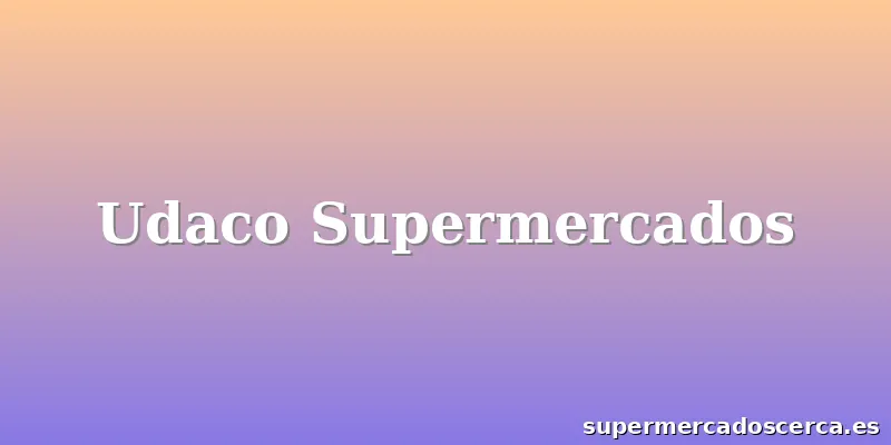 Udaco Supermercados