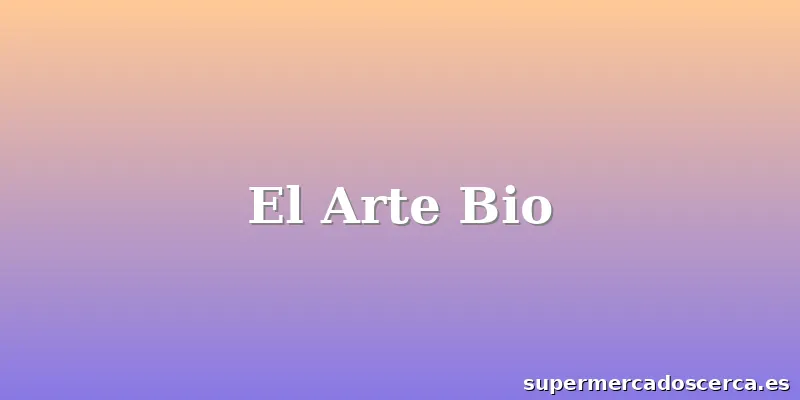 El Arte Bio
