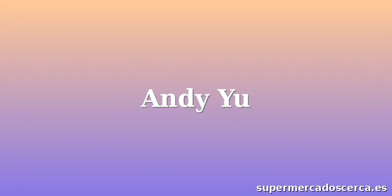 Andy Yu