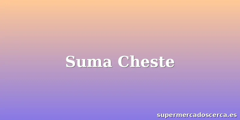 Suma Cheste