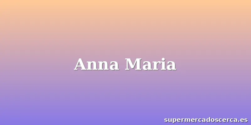 Anna Maria