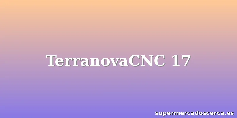 TerranovaCNC 17