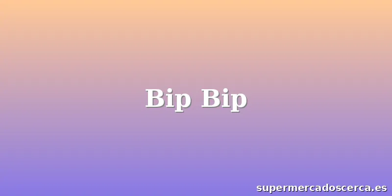 Bip Bip