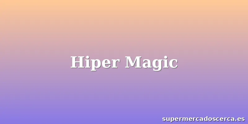 Hiper Magic
