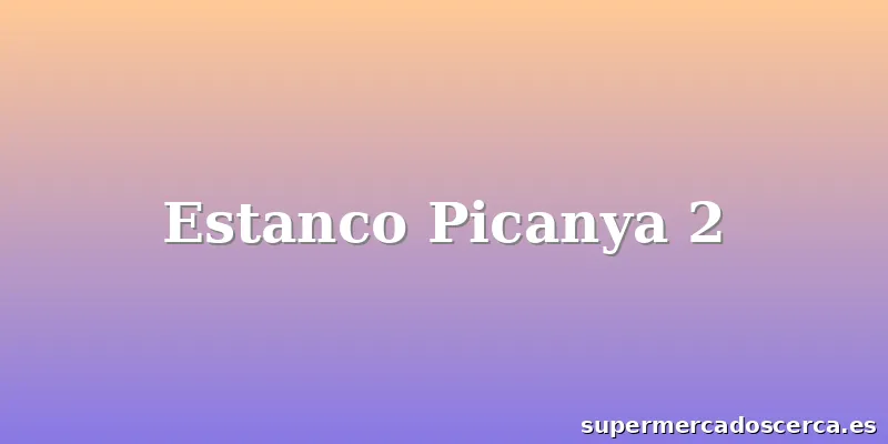 Estanco Picanya 2