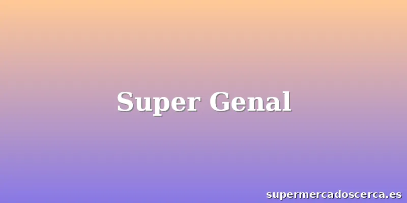Super Genal