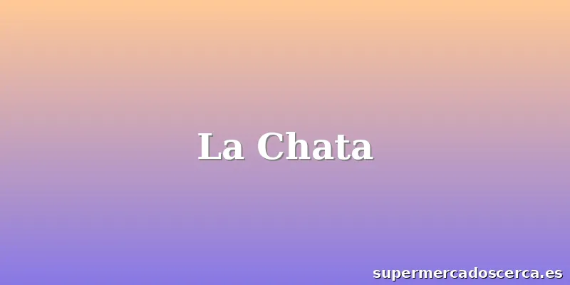 La Chata