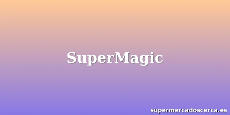 SuperMagic