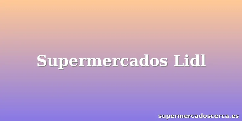 Supermercados Lidl
