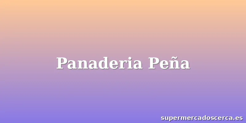 Panaderia Peña