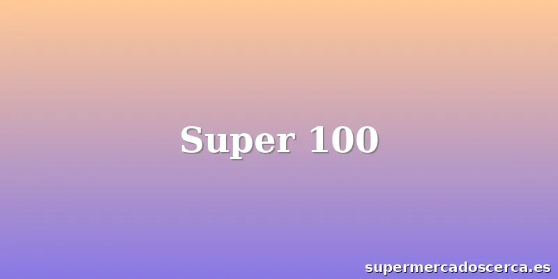 Super 100