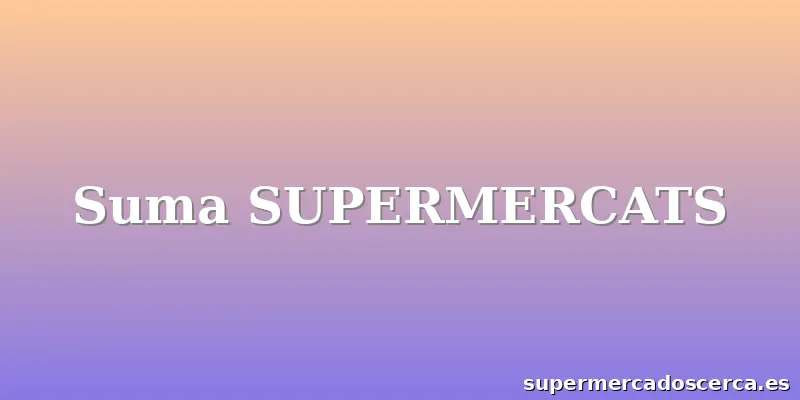 Suma SUPERMERCATS