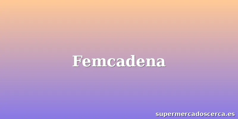Femcadena