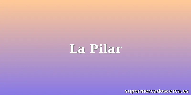 La Pilar