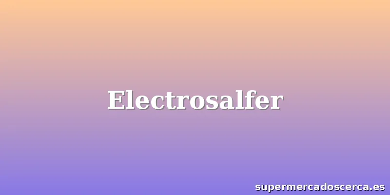Electrosalfer