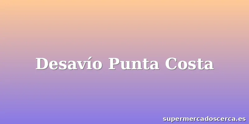 Desavío Punta Costa