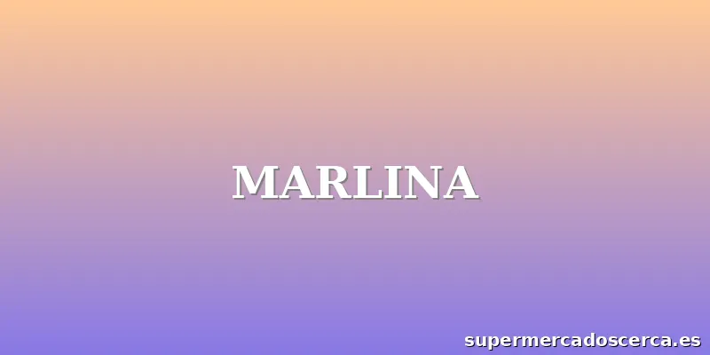MARLINA
