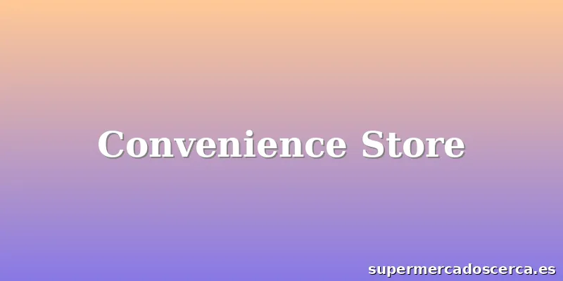 Convenience Store