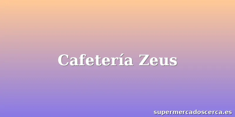 Cafetería Zeus