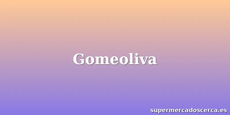 Gomeoliva