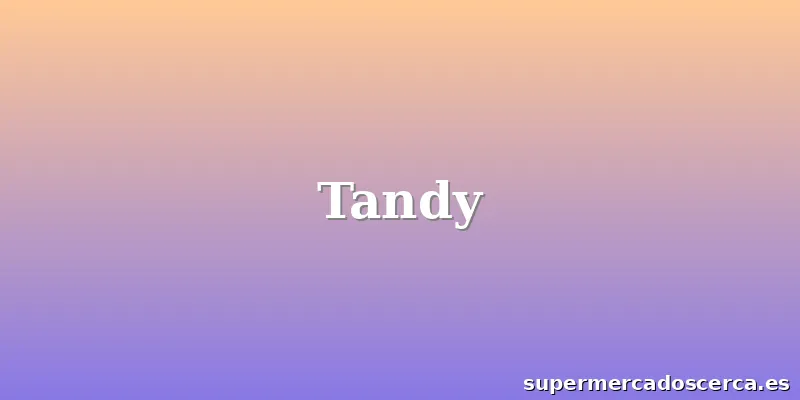 Tandy