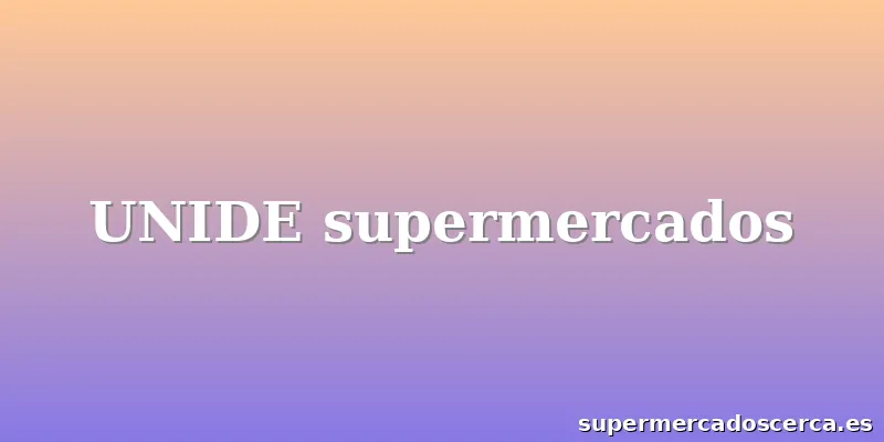 UNIDE supermercados