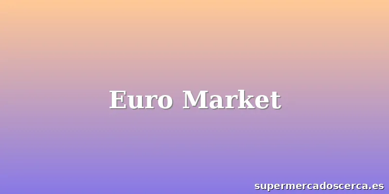Euro Market