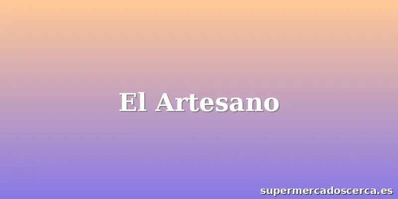 El Artesano