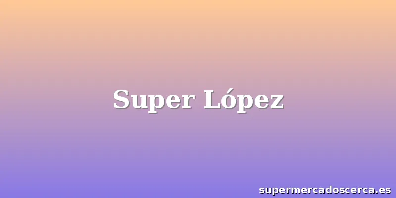 Super López