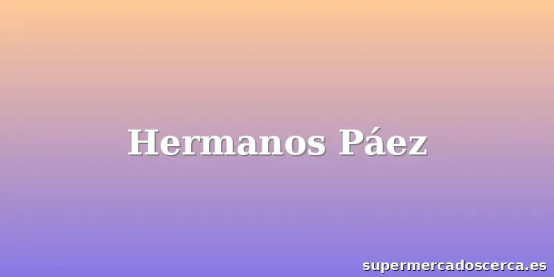 Hermanos Páez