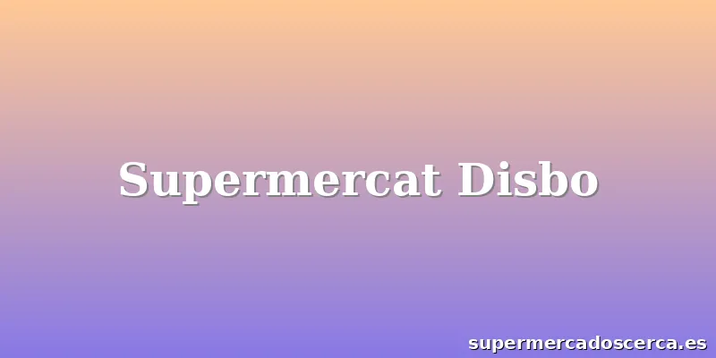 Supermercat Disbo
