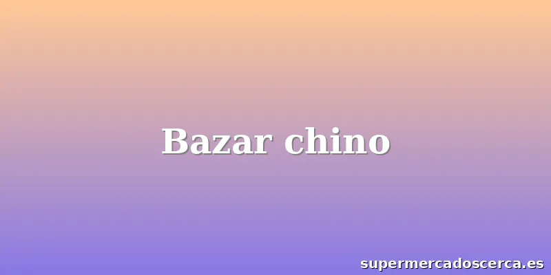 Bazar chino