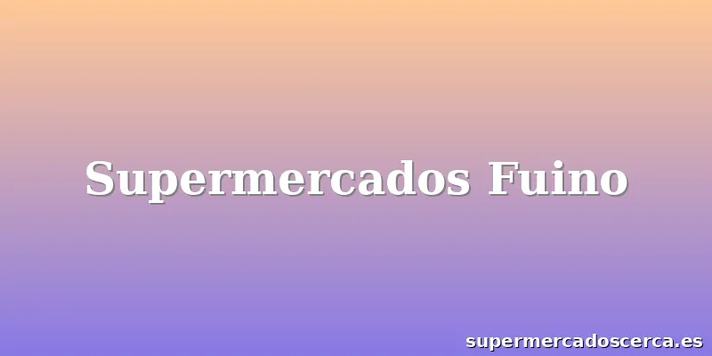 Supermercados Fuino