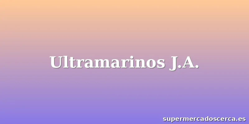 Ultramarinos J.A.