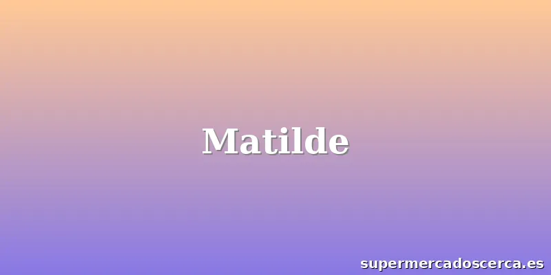 Matilde