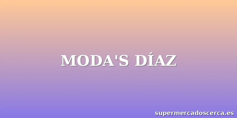 MODA'S DÍAZ