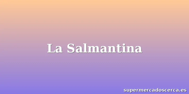 La Salmantina