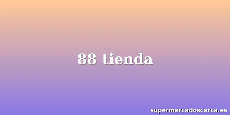88 tienda