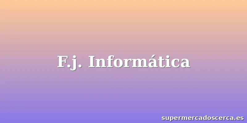 F.j. Informática