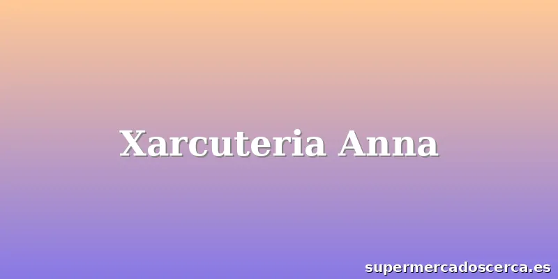 Xarcuteria Anna
