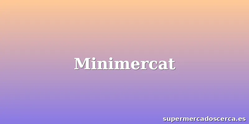 Minimercat