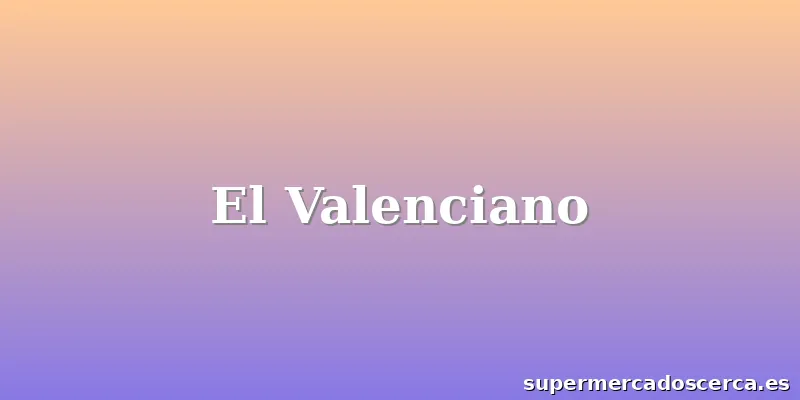 El Valenciano