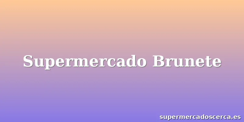 Supermercado Brunete