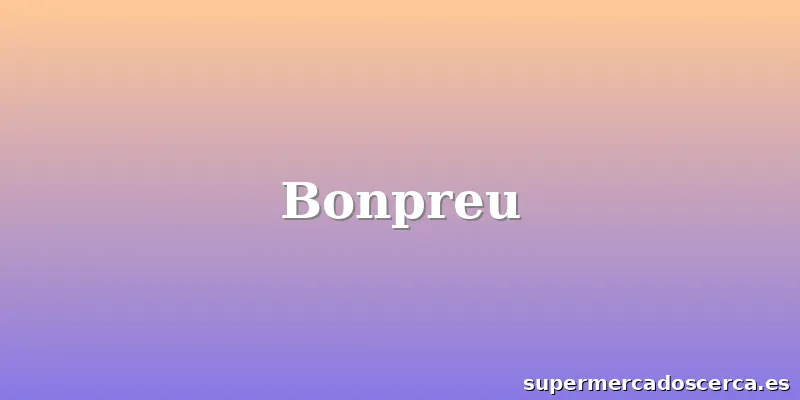 Bonpreu