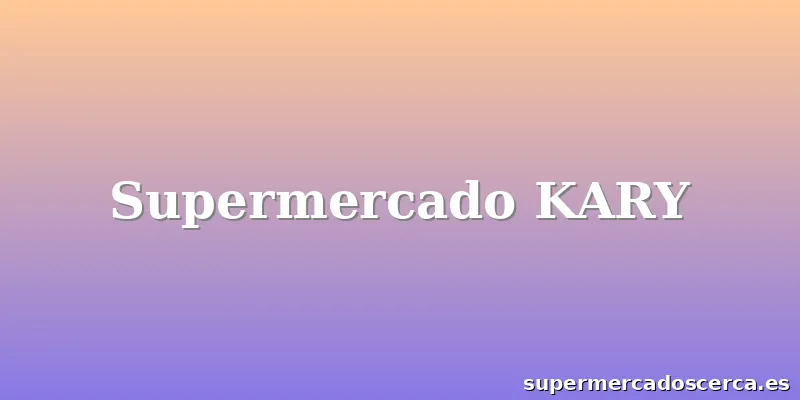Supermercado KARY