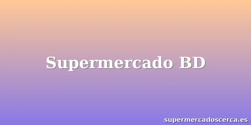 Supermercado BD