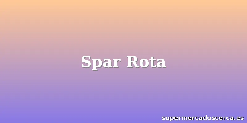 Spar Rota